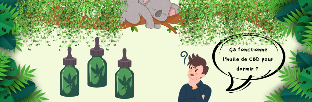 Huile de CBD pour dormir