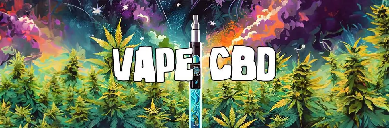 Vape CBD : explications, effets et produits en France