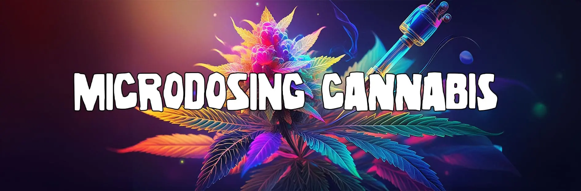 Le microdosage de cannabis expliqué