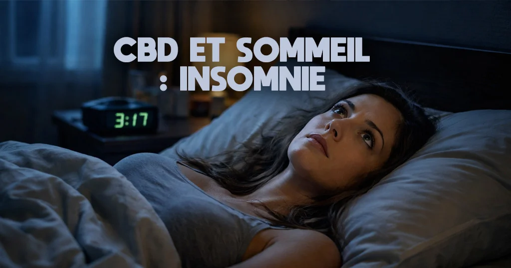 CBD et sommeil - insomnie
