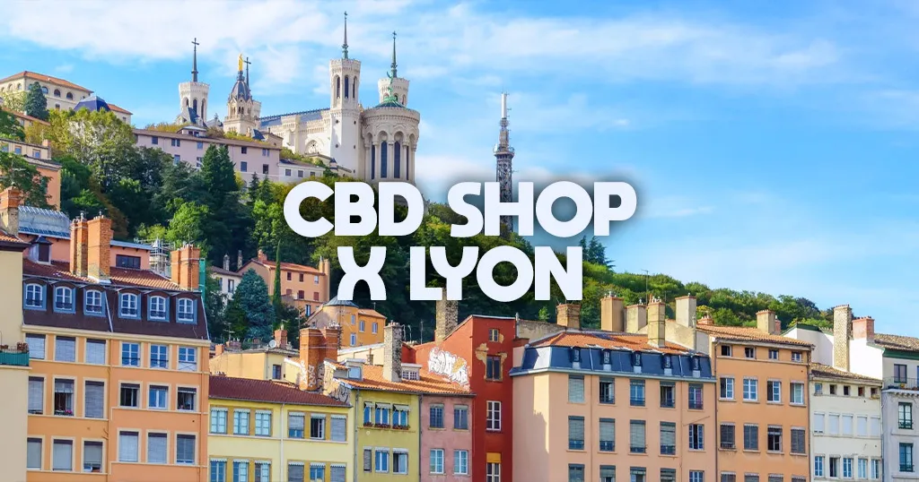 cbd shop X Lyon