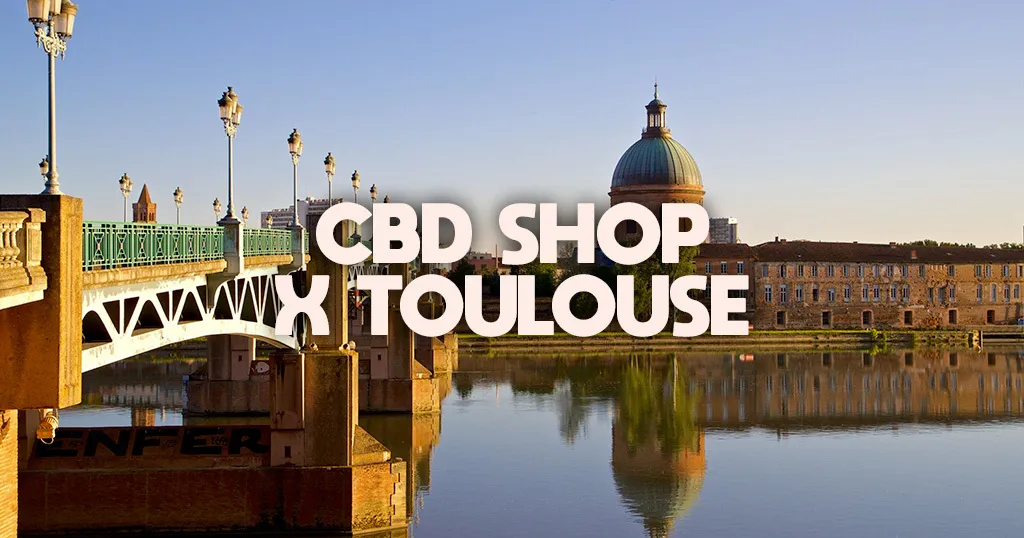 cbd shop X Toulouse